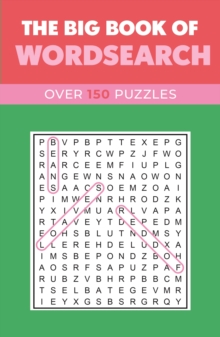 Image for The Big Book of Wordsearch : Over 150 Puzzles