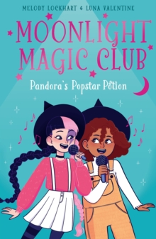 Image for Moonlight Magic Club: Pandora's Popstar Potion