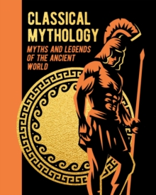 Image for Classical mythology  : myths and legends of the ancient world