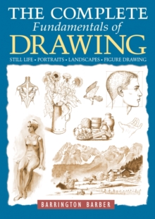 Image for The Complete Fundamentals of Drawing