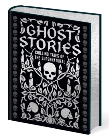 Image for Ghost Stories : Chilling tales of the supernatural