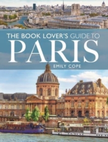 The Book Lover’s Guide to Paris