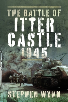 Image for The Battle of Itter Castle, 1945