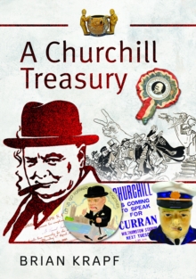 Image for A Churchill treasury  : Sir Winston's public service through memorabilia