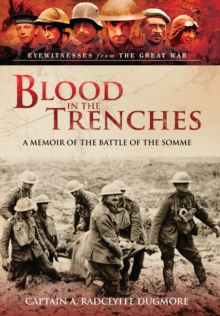Image for Blood in the trenches  : a memoir of the Battle of the Somme