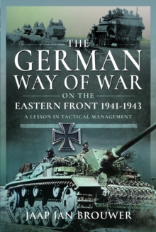 Image for The German Way of War on the Eastern Front, 1941-1943