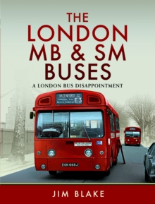 Image for The London MB and SM Buses - A London Bus Disappointment