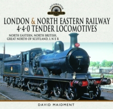 Image for London & North Eastern Railway 4-4-0 Tender Locomotives - North Eastern, North British, Great North of Scotland, L N E R