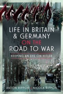 Image for Life in Britain and Germany on the Road to War
