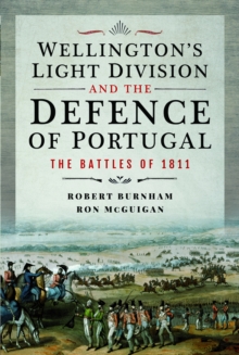 Image for Wellington's Light Division and the Defence of Portugal