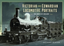 Image for Victorian and Edwardian Locomotive Portraits - The South of England
