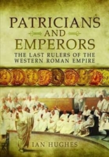 Image for The patricians and emperors