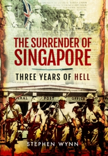 Image for The Surrender of Singapore