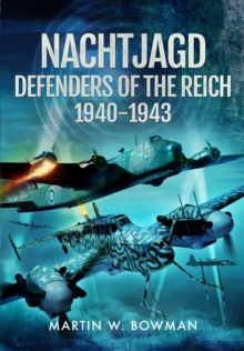 Image for Nachtjagd, Defenders of the Reich, 1940–1943