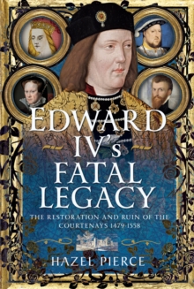 Image for Edward IV’s Fatal Legacy