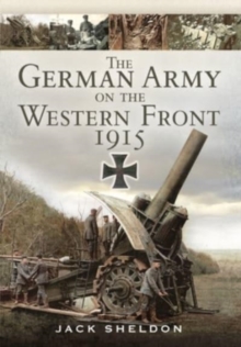 The German Army on the Western Front 1915