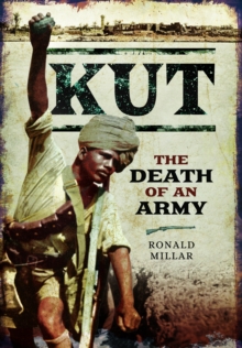 Image for Kut: The Death of an Army