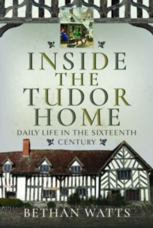 Image for Inside the Tudor Home