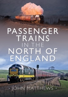Image for Passenger Trains in the North of England