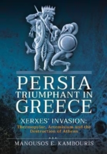 Image for Persia Triumphant in Greece