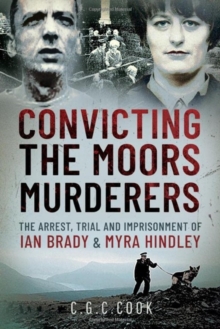 Image for Convicting the Moors Murderers