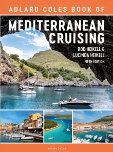Image for The Adlard Coles Book of Mediterranean Cruising