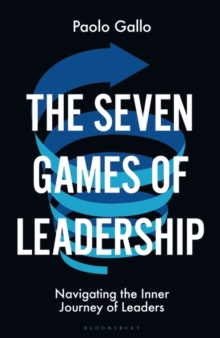 Image for The Seven Games of Leadership