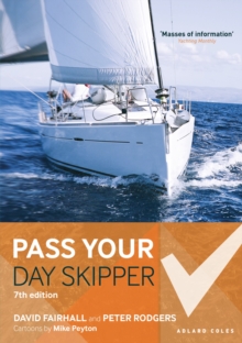 Pass Your Day Skipper: 7th edition