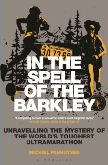 Image for In the Spell of the Barkley : Unravelling the Mystery of the World's Toughest Ultramarathon