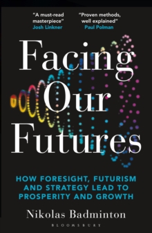 Image for Facing Our Futures