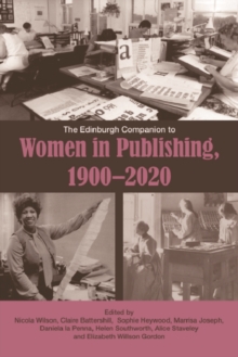 Image for The Edinburgh Companion to Women in Publishing, 1900-2020