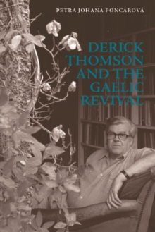 Image for Derick Thomson and the Gaelic Revival