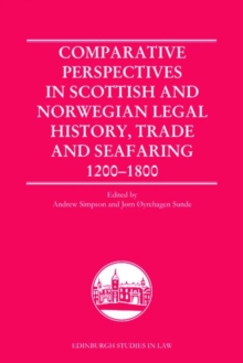 Image for Comparative Perspectives in Scottish and Norwegian Legal History, Trade and Seafaring, 1200-1800