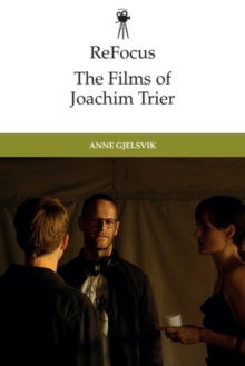 ReFocus: The Films of Joachim Trier