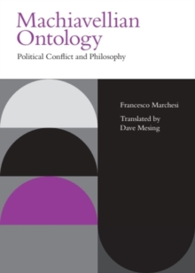 Machiavellian Ontology - Marchesi, Francesco