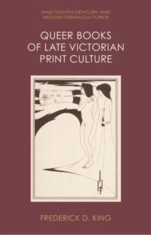 Image for Queer books of late Victorian print culture