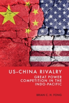 US-China Rivalry - Fong, Brian C. H. (Professor, National Sun Yat-sen University, Taiwan)