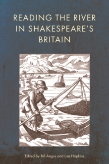 Image for Reading the River in Shakespeare's Britain