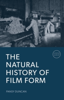 Natural History of Film Form