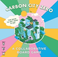 Image for Carbon City Zero : A Collaborative Board Game: Can you work together for a carbon-neutral future?