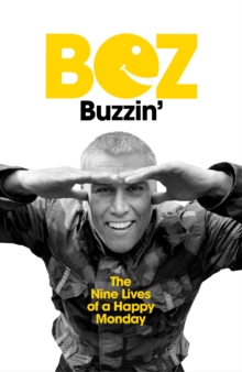 Buzzin’: The Nine Lives of a Happy Monday