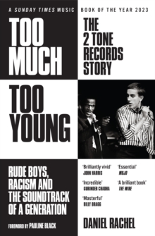 Image for Too much too young  : the 2 Tone Records story