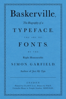 Baskerville: The Biography of a Typeface (The ABC of Fonts)