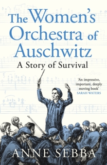 Image for The Women’s Orchestra of Auschwitz