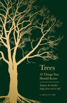 Image for Trees: 10 things you should know
