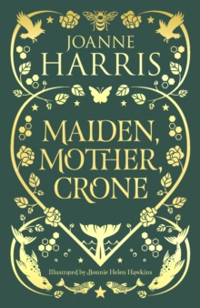Image for Maiden, mother, crone  : a collection
