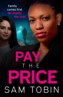 Pay the Price: an explosive and gripping gangland crime thriller that will keep you hooked!