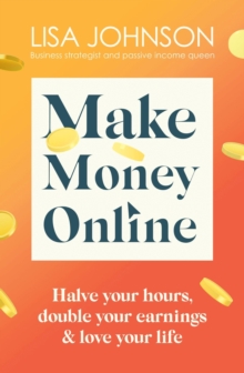 Image for Make Money Online - The Sunday Times bestseller