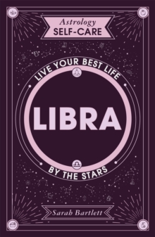 Image for Astrology Self-Care: Libra