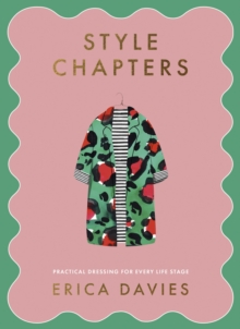 Style Chapters: Practical dressing for every life stage